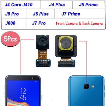 5Pcs, тестван преден малък основен заден заден фотоапарат Flex кабел модул лента за Samsung Galaxy J4 Core J5 J7 Prime Pro J6 Plus