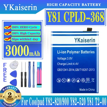 YKaiserin 3000mAh Резервна батерия Y 81 CPLD-368 CPLD368 CPLD 368 за Coolpad Y82-820/900 Y82-900 Y82-520 Y81 T2-00 батерии