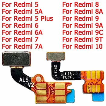 За Xiaomi Redmi 9 9A 9C 9T 5 Plus 5A 6 6A 7 7A 8 8A лентов конектор Ambient Разстояние Flex кабел фенерче сензор за близост